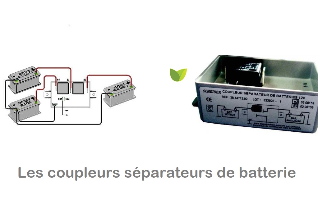 Coupleur séparateur de batterie comment faire son choix ? Guide d'achat — free download