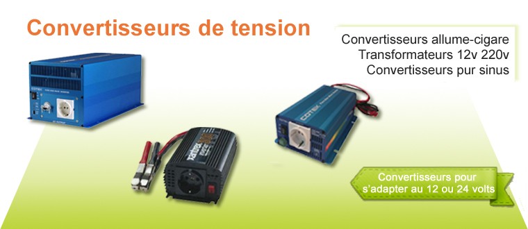 Convertisseurs de tension allume-cigare, transformateurs 12V-220V  et pur sinus